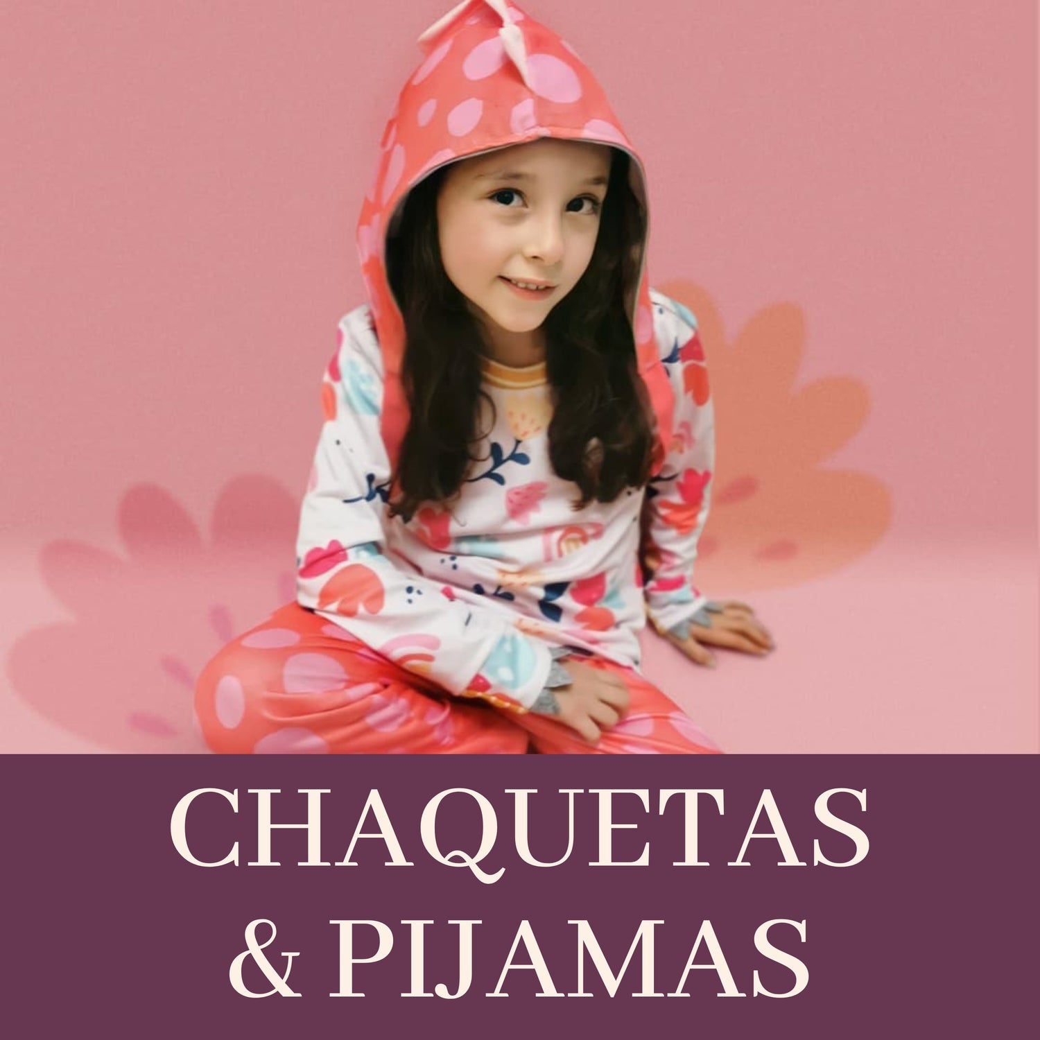 CHAQUETAS & PIJAMAS